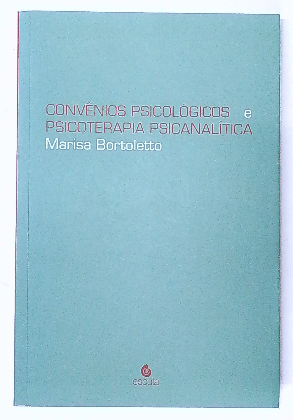 Capa do livro Convênios Psicológicos e Psicoterapia Psicanalítica