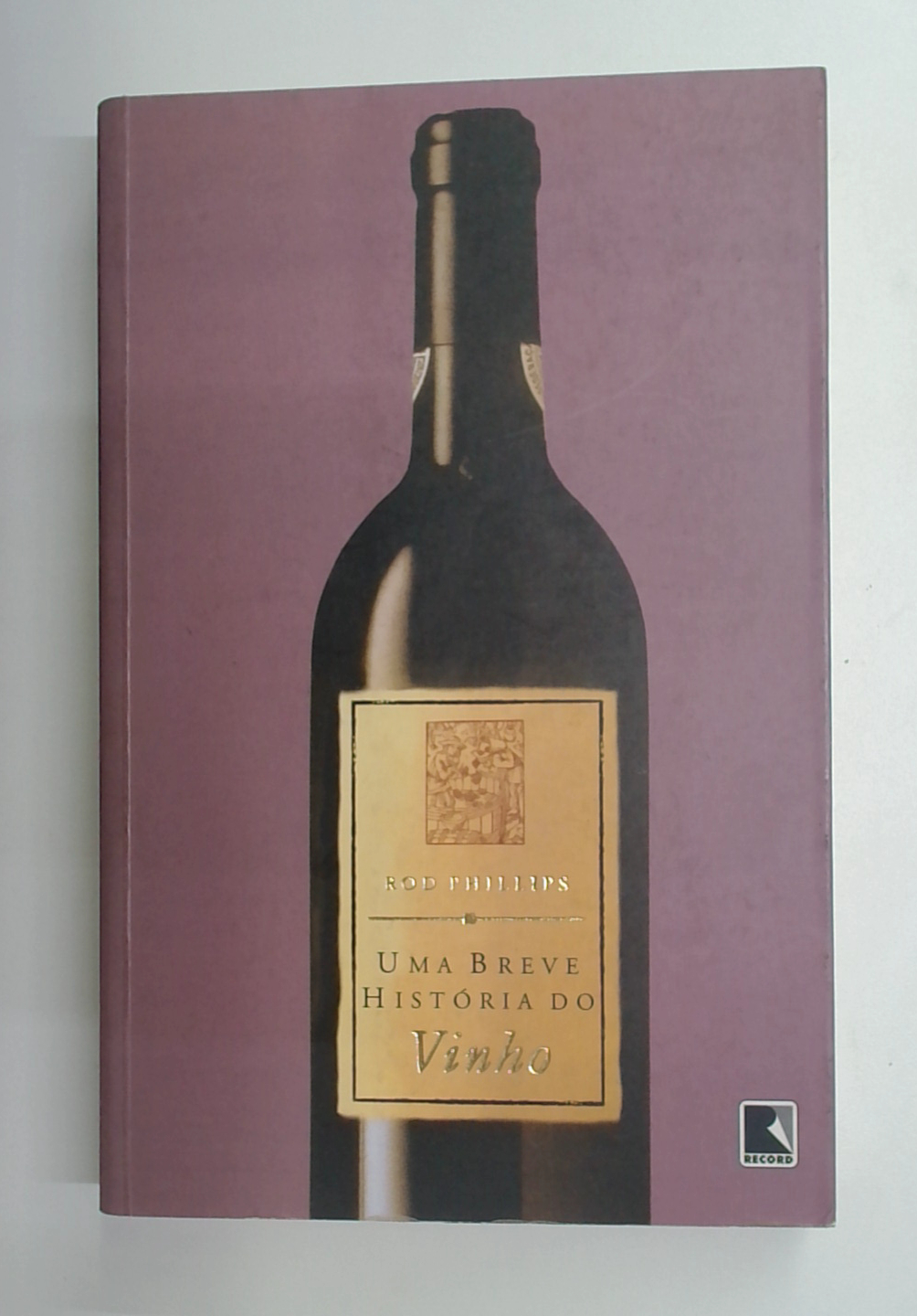 Capa do livro Uma Breve História do Vinho