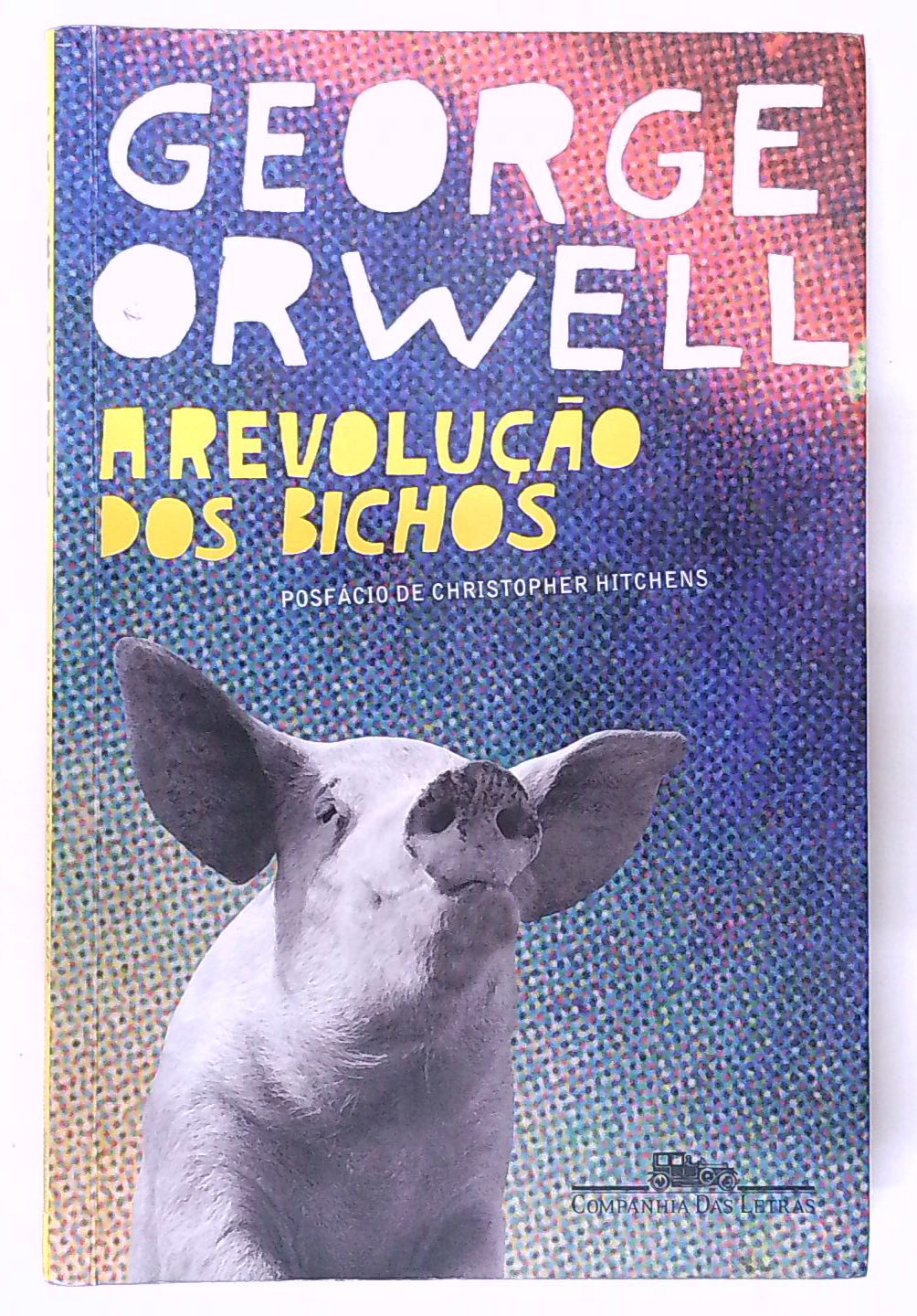 Capa do livro A Revolução dos Bichos