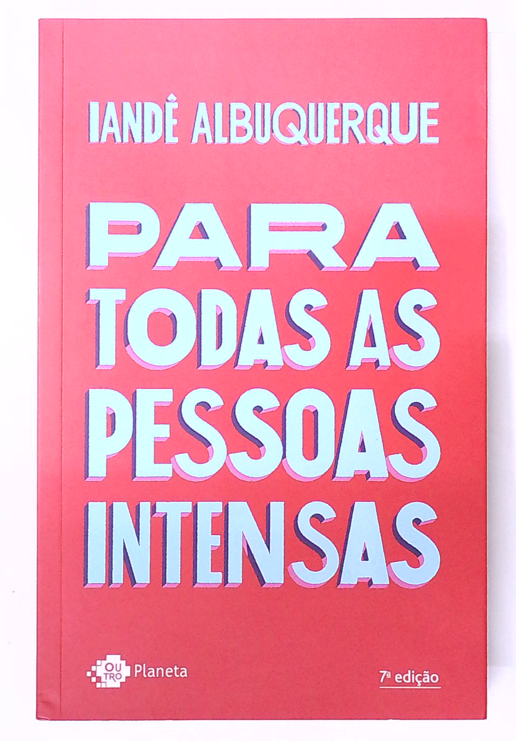Capa do livro Para Todas as Pessoas Intensas