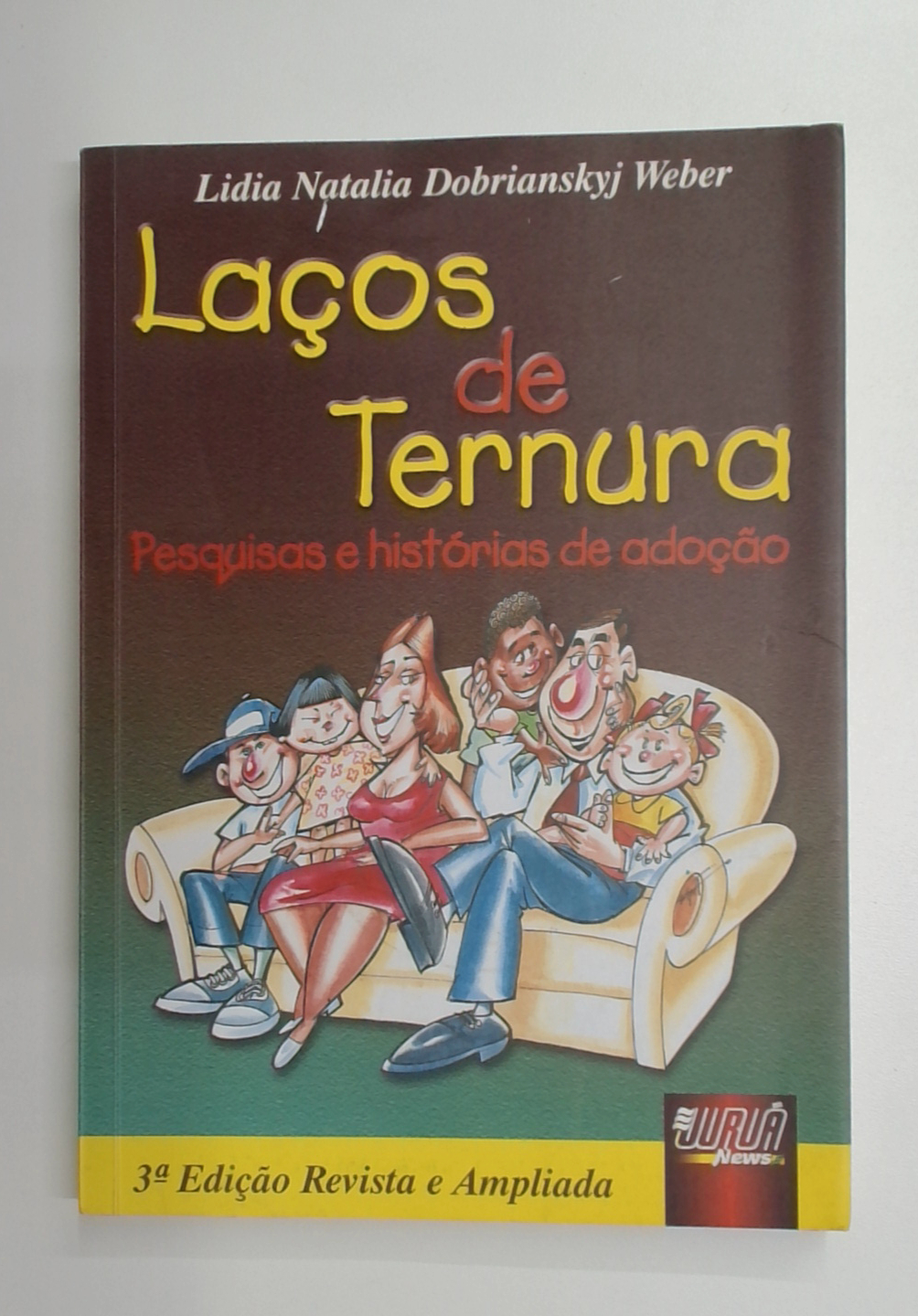 Capa do livro Laços de Ternura: Pesquisas e Historias de Adoção