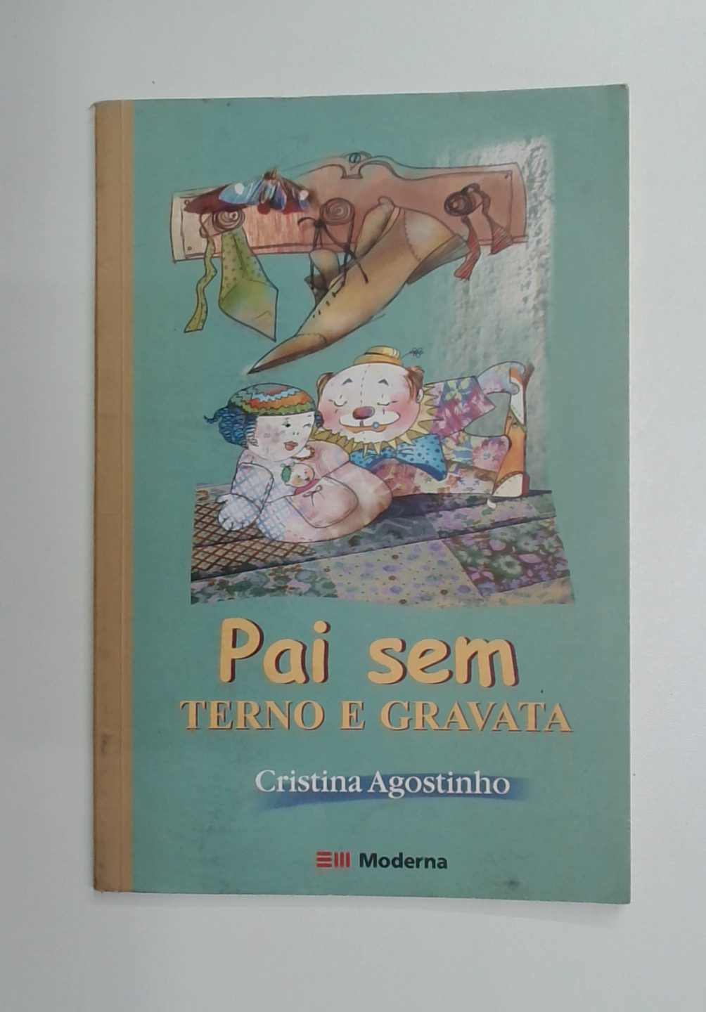 Capa do livro Pai Sem Terno e Gravata