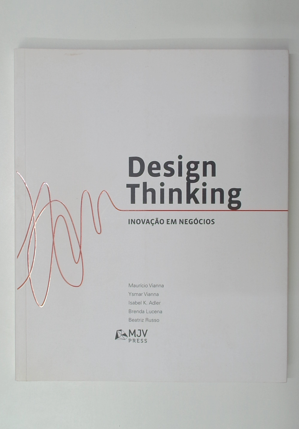 Capa do livro Design Thinking: Inovação em Negócios