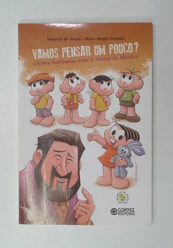 Capa do livro Vamos Pensar um Pouco? Lições Ilustradas com a Turma da Mônica