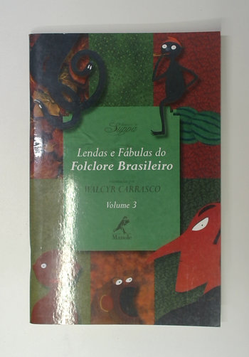 Capa do livro Lendas e Fábulas do Folclore Brasileiro - Volume 3