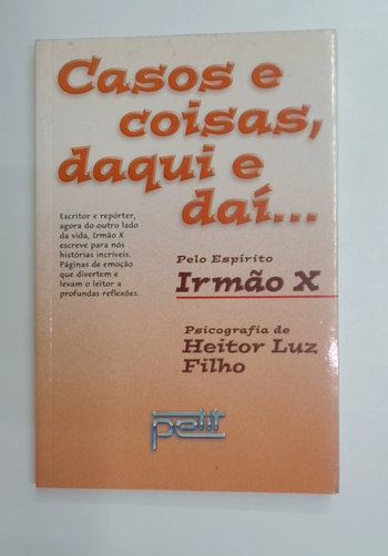 Capa do livro Casos e Coisas, Daqui e Dai...