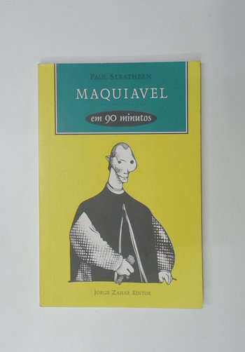Capa do livro Maquiavel em 90 Minutos