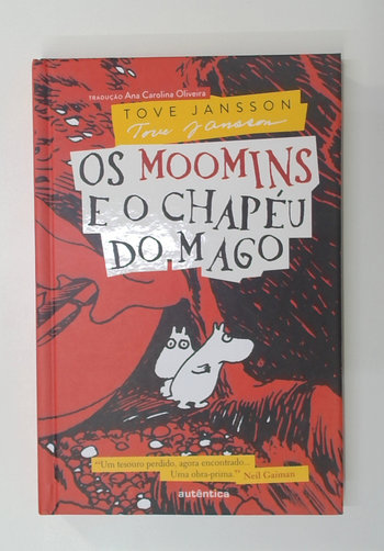 Capa do livro Os Moomins e o Chapéu do Mago