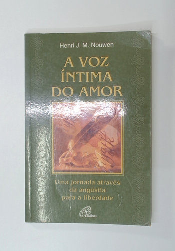Capa do livro A Voz Íntima do Amor