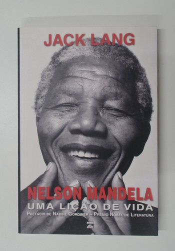 Capa do livro Nelson Mandela: uma Lição de Vida