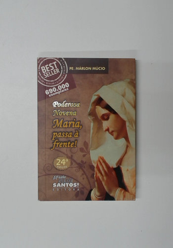 Capa do livro Poderosa Novena Maria, Passa à Frente!
