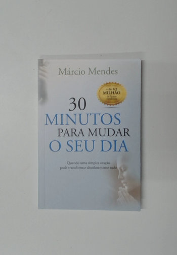 Capa do livro 30 Minutos para Mudar o Seu Dia