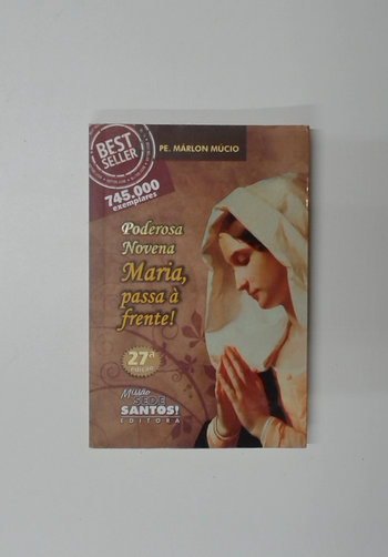 Capa do livro Poderosa Novena Maria, Passa à Frente!