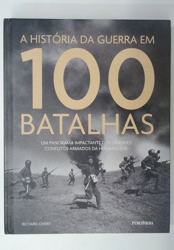 Capa do livro A História da Guerra em 100 Batalhas