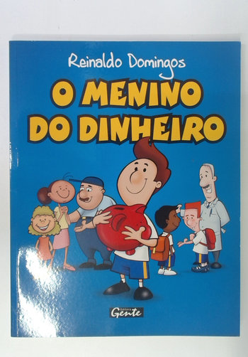 Capa do livro O Menino do Dinheiro