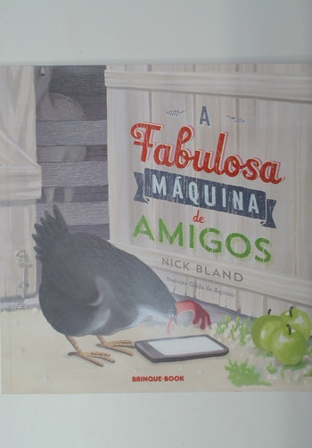 Capa do livro A Fabulosa Maquina de Amigos