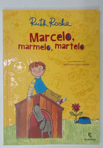 Capa do livro Marcelo, Marmelo, Martelo