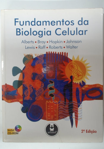Capa do livro Fundamentos da Biologia Celular
