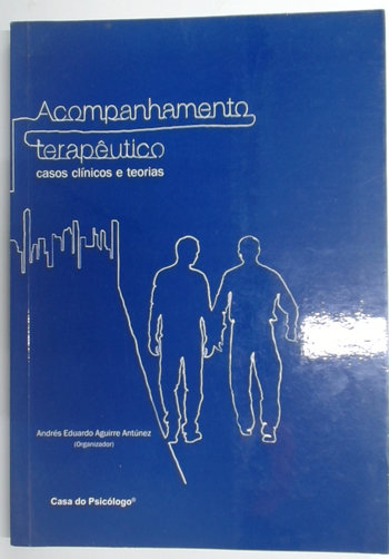 Capa do livro Acompanhamento Terapêutico: Casos Clínicos e Teorias