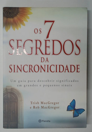 Capa do livro Os 7 Segredos da Sincronicidade