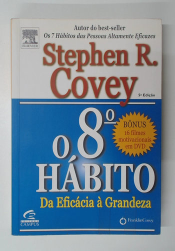 Capa do livro O 8º Hábito: da Eficácia à Grandeza