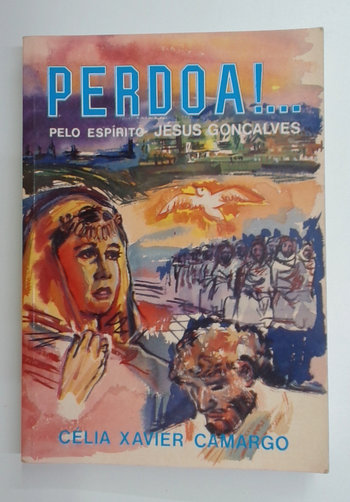 Capa do livro Perdoa!...