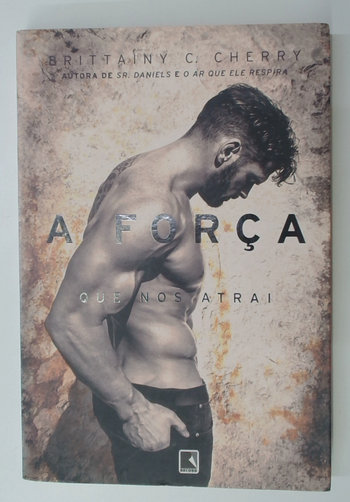 Capa do livro A Forca que nos Atrai