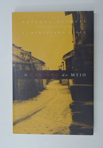 Capa do livro O Caminho do Meio