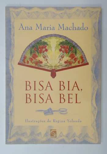 Capa do livro Bisa Bia, Bisa Bel
