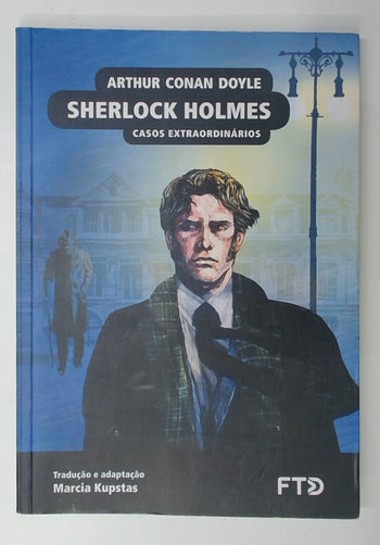 Capa do livro Sherlock Holmes - Casos Extraordinários