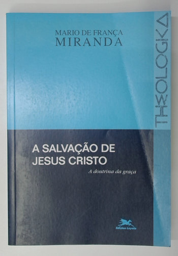 Capa do livro A Salvação de Jesus Cristo - a Doutrina da Graça