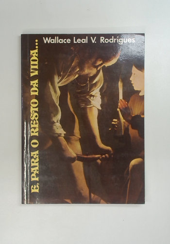 Capa do livro E, para o Resto da Vida...