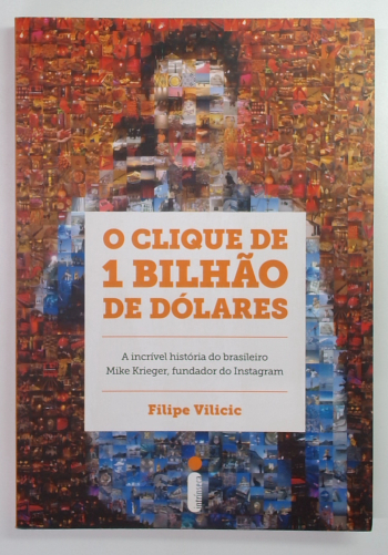 Capa do livro O Clique de 1 Bilhão de Dólares