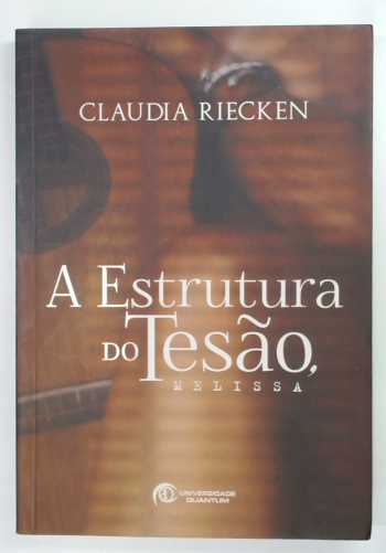 Capa do livro A Estrutura do Tesão, Melissa