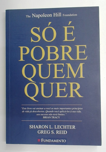 Capa do livro Só é Pobre Quem Quer