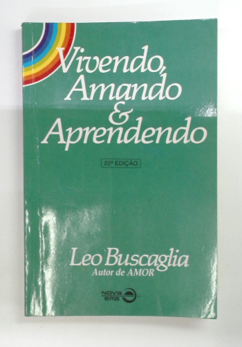 Capa do livro Vivendo, Amando & Aprendendo