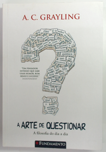 Capa do livro A Arte de Questionar: a Filosofia do Dia a Dia