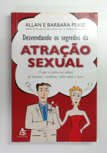 Capa do livro Desvendando os Segredos da Atração Sexual