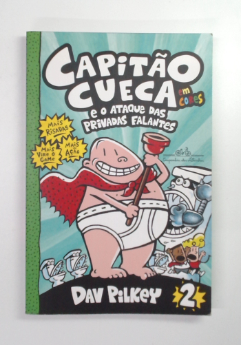 Capa do livro Capitão Cueca e o Ataque das Privadas Falantes 2