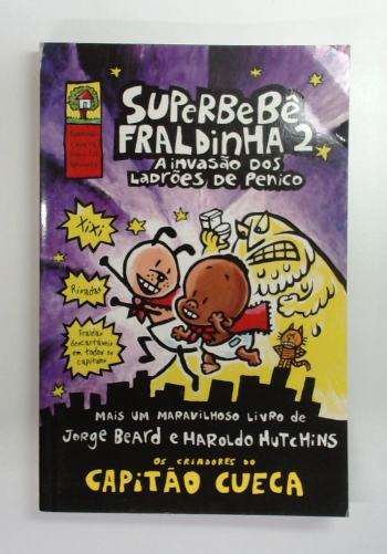 Capa do livro Superbebê Fraldinha 2: a Invasão dos Ladrões de Penico