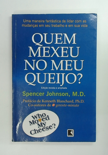 Capa do livro Quem Mexeu no Meu Queijo?