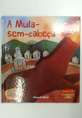 Capa do livro A Mula-sem-cabeça