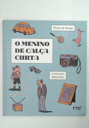Capa do livro O Menino de Calça Curta