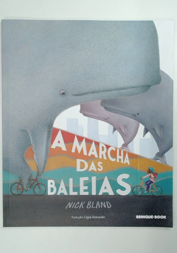 Capa do livro A Marcha das Baleias