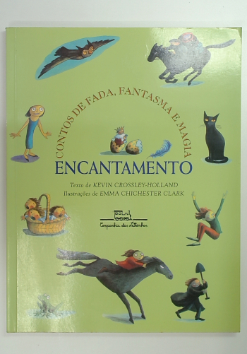 Capa do livro Encantamento - Contos de Fada, Fantasma e Magia