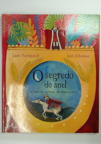 Capa do livro O Segredo do Anel e Outros Contos do Bem-viver