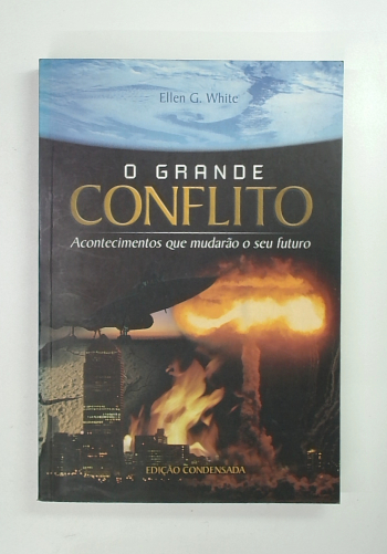 Capa do livro O Grande Conflito