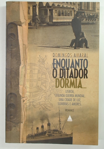 Capa do livro Enquanto o Ditador Dormia