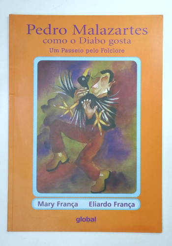 Capa do livro Pedro Malazartes Como o Diabo Gosta: um Passeio Pelo Folclore