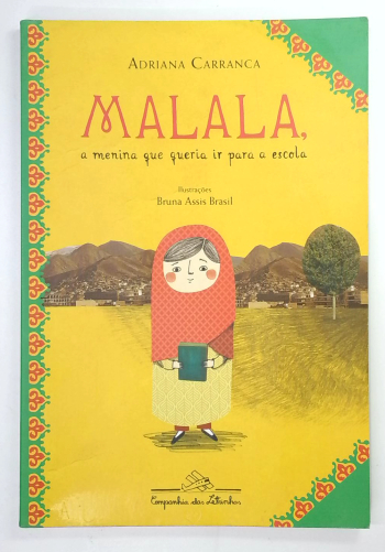Capa do livro Malala, a Menina que Queria Ir para a Escola